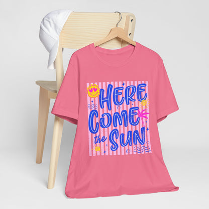 Here Come the Sun T-Shirt - Retro Summer Graphic Tee
