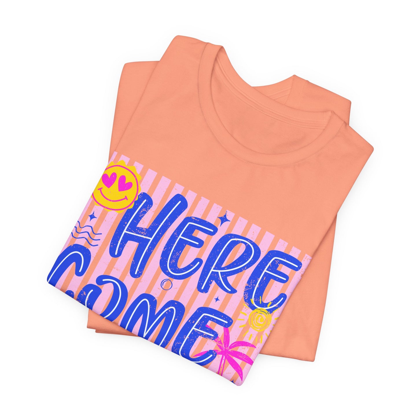 Here Come the Sun T-Shirt - Retro Summer Graphic Tee