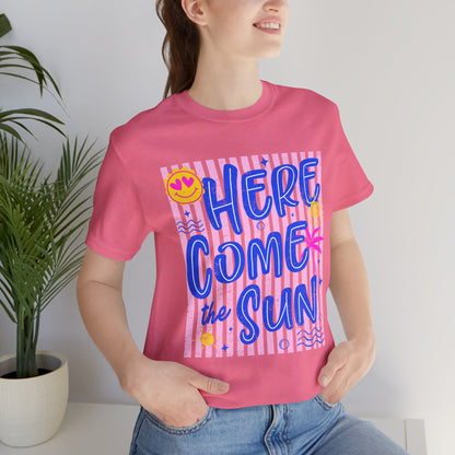Here Come the Sun T-Shirt - Retro Summer Graphic Tee