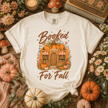 Booked for Fall T-Shirt — Pumpkin Cottage Autumn Reading Tee