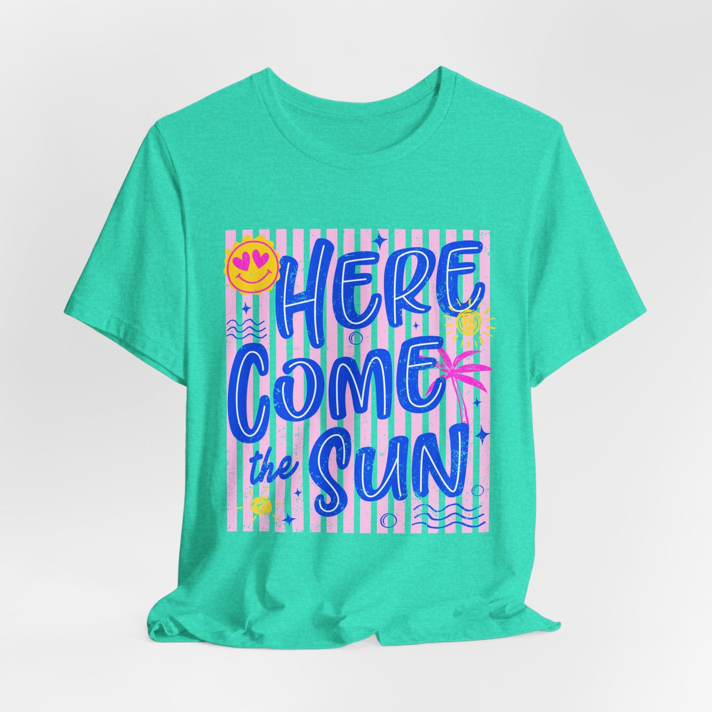 Here Come the Sun T-Shirt - Retro Summer Graphic Tee