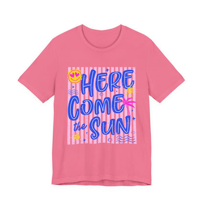 Here Come the Sun T-Shirt - Retro Summer Graphic Tee