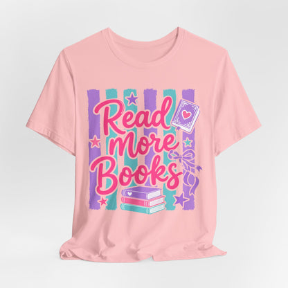 Read More Books T-Shirt — Cute Pastel Reading Tee for Book Lovers