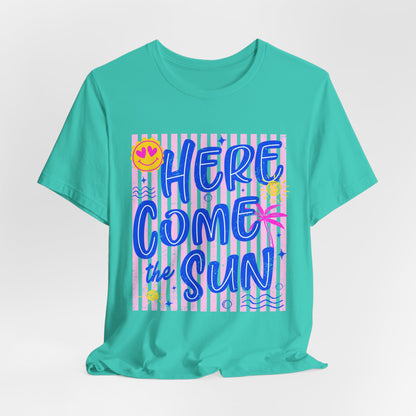 Here Come the Sun T-Shirt - Retro Summer Graphic Tee